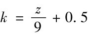 k=z9+0.5