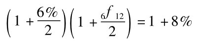 1+6%( )2 1+6f( 12)2 =1+8%