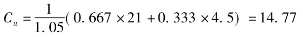 Cu=11.05(0.667×21+0.333×4.5)=14.77